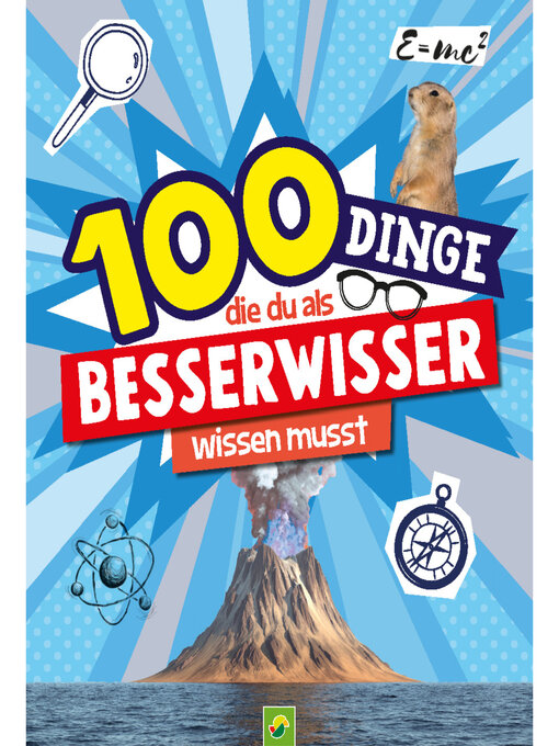 Title details for 100 Dinge, die du als Besserwisser wissen musst by Katharina Bensch - Available